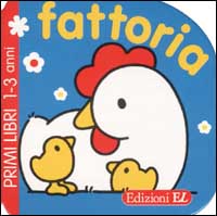 Primi libri. Fattoria