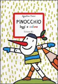 Pinocchio. Leggi e colora
