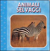 Gli animali selvaggi
