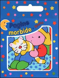 Pagine morbide. Stoffa. Cuccioli