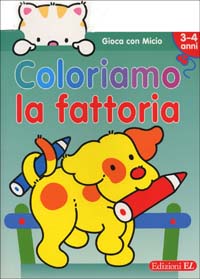 Gioca con Micio. Coloriamo la fattoria