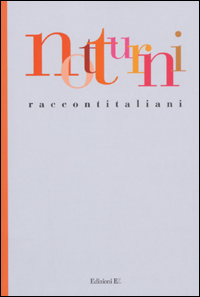 Notturni. Raccontitaliani