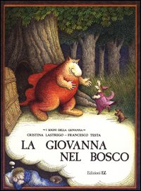 La Giovanna nel bosco