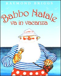 Babbo Natale va in vacanza