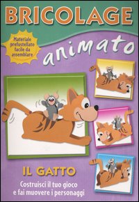 Bricolage animato. Il gatto