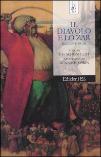 Il diavolo e lo zar. Racconti russi