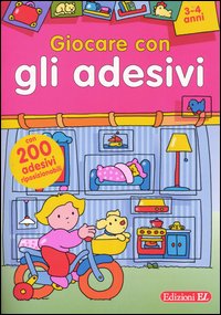 Giocare con gli adesivi. 3-4 anni