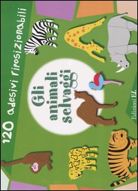 Gli animali selvaggi