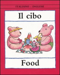 Il cibo-Food