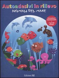 Animali del mare. Con adesivi
