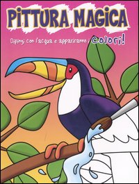 Tucano. Pittura magica