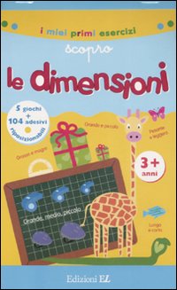 Scopro le dimensioni. Con adesivi