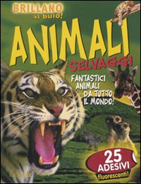 Animali selvaggi. Brillano al buio. Con adesivi