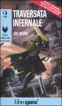 Traversata infernale