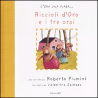 Riccioli d'oro e i tre orsi