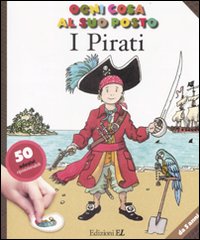 I pirati. Ogni cosa al suo posto. Con adesivi