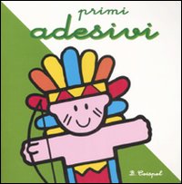 Indiano. Primi adesivi