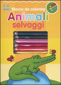 Gli animali selvaggi