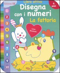Disegna con i numeri. La fattoria