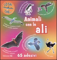 Animali con le ali. Con adesivi
