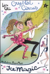 Crystal Circus. Ice magic. Vol. 2