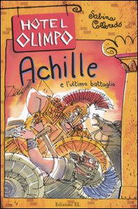 Achille e l'ultima battaglia