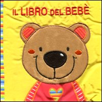 Il libro del bebè. Orsetto