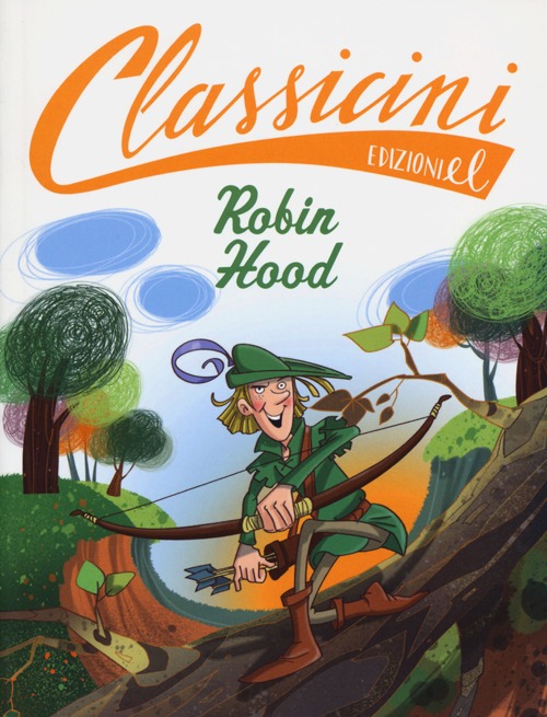 Robin Hood da Alexandre Dumas. Classicini