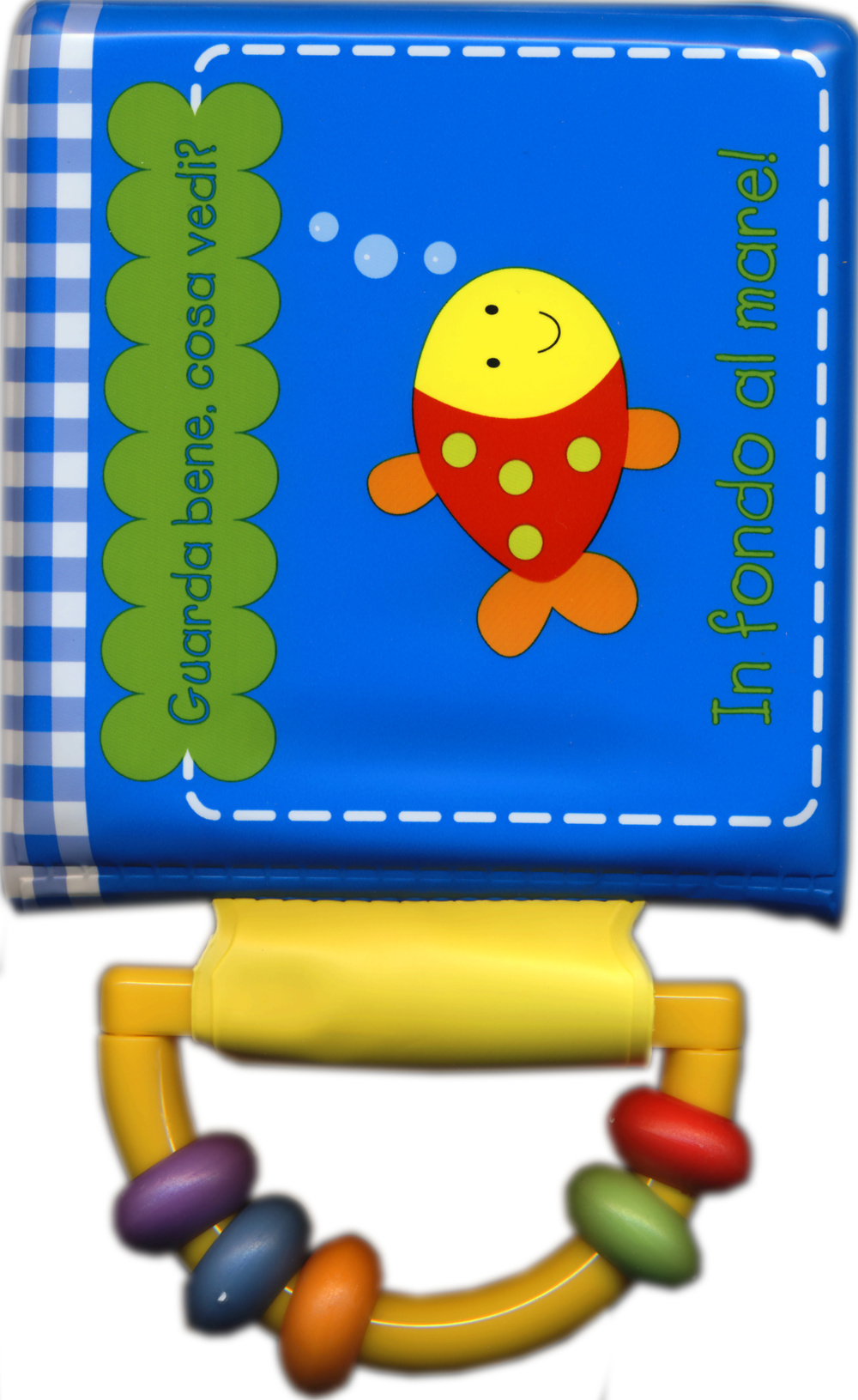 In fondo al mare! Guarda bene cosa vedi?