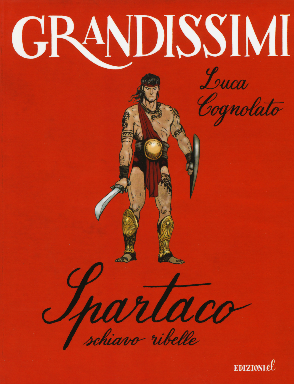 Spartaco, schiavo ribelle