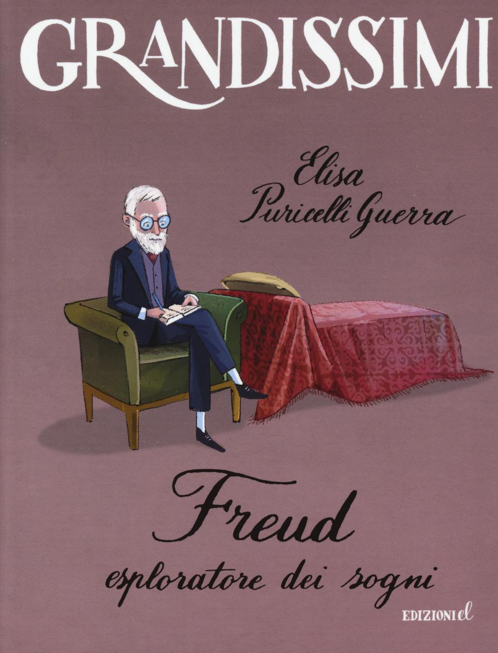Freud. Esploratore dei sogni