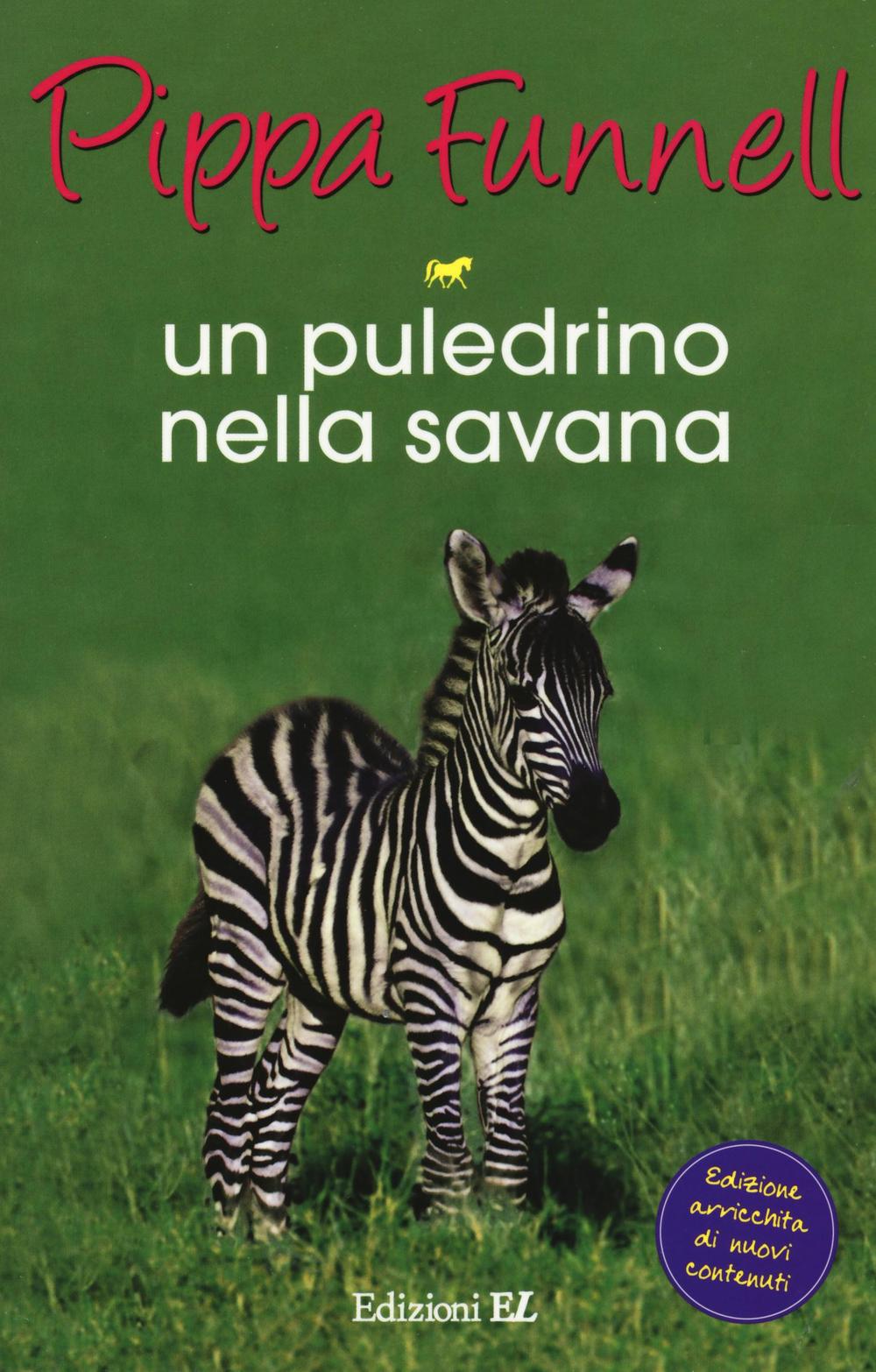 Un puledrino nella savana. Storie di cavalli