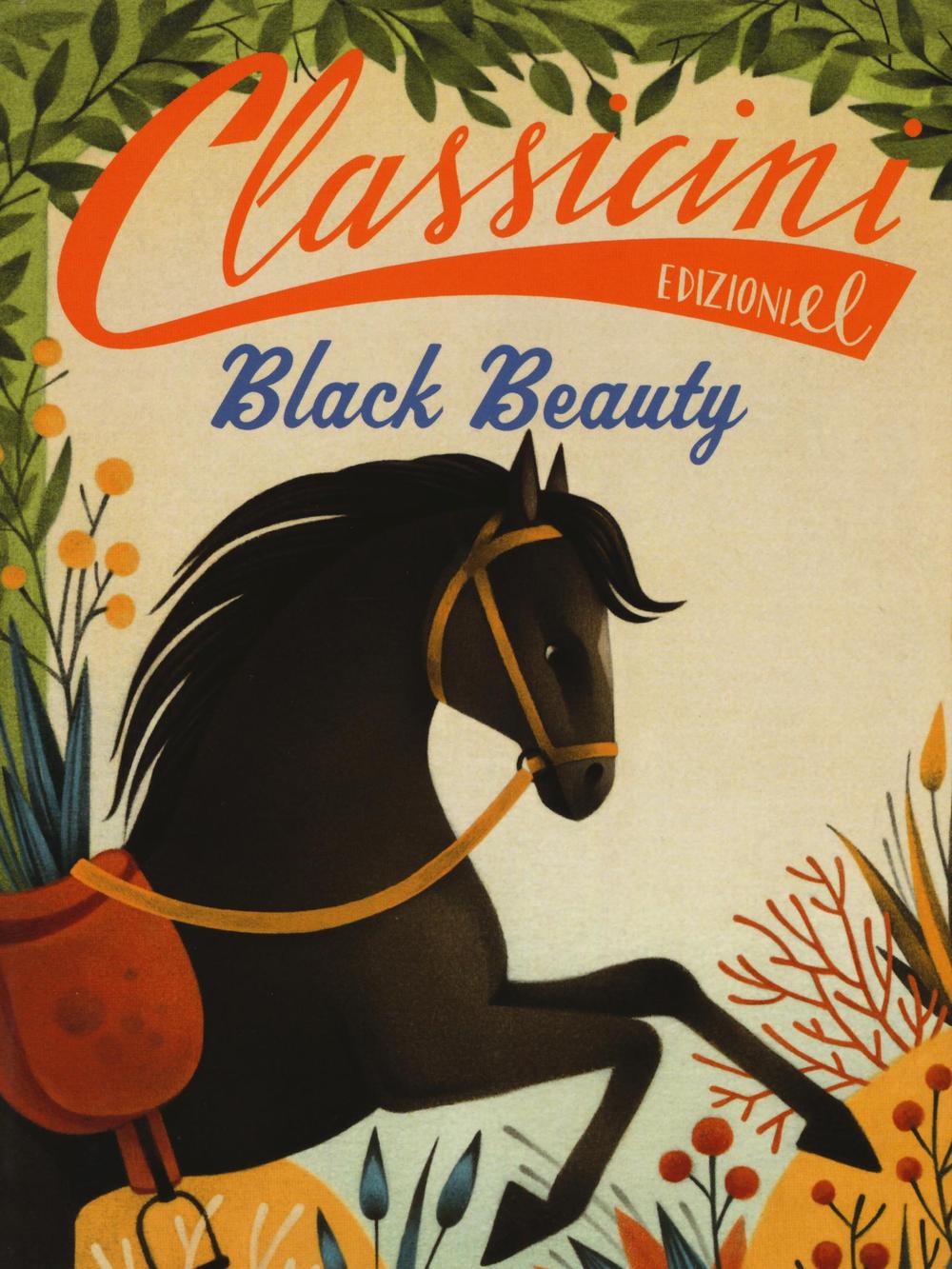 Black beauty da Anna Sewell. Classicini