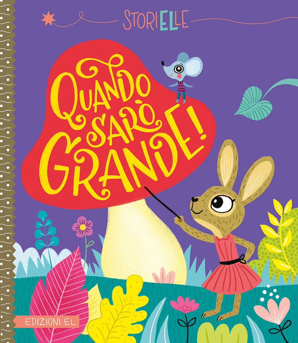 Quando sarò grande!