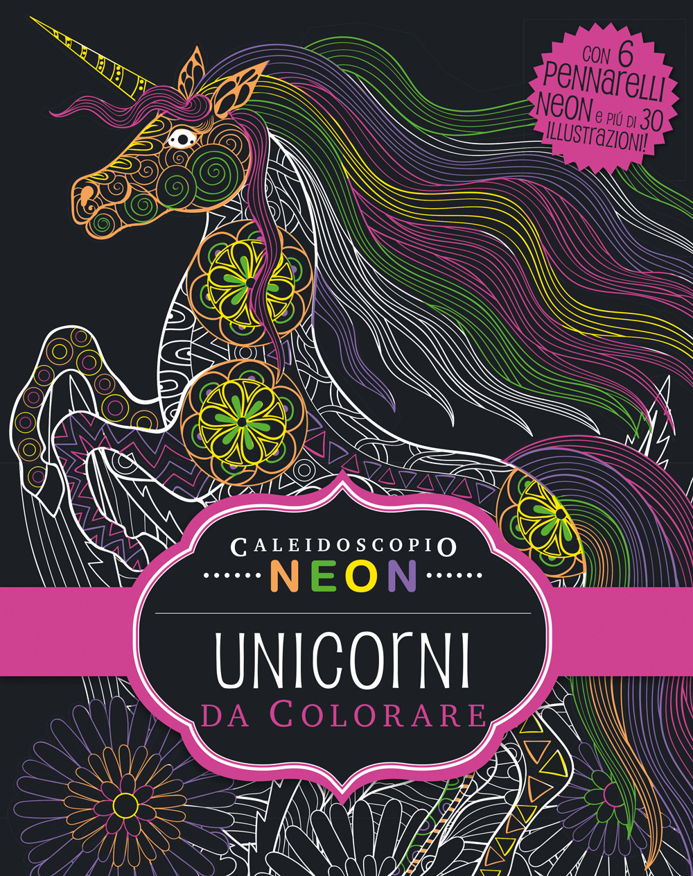 Caleidoscopio neon. Unicorni da colorare