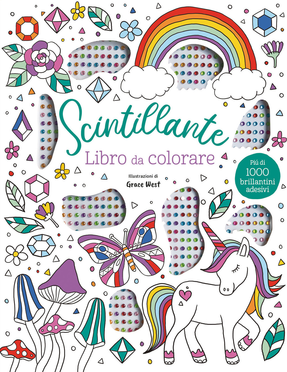 Scintillante. Libro da colorare