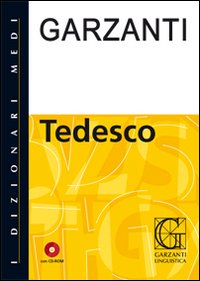 Dizionario Medio di tedesco. Tedesco-italiano, italiano-tedesco