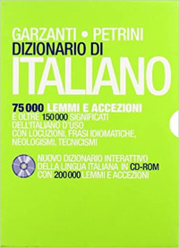 Dizionario di italiano Garzanti-Petrini. Nuovo dizionario interattivo della lingua italiana