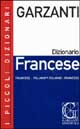 I piccoli dizionari Garzanti. Francese-italiano, italiano-francese