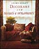 Laura Ashley. Decorare con tessuti e ornamenti