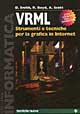 VRML. Strumenti e tecniche per la grafica in Internet