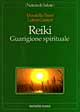 Reiki. Guarigione spirituale