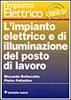 L'impianto elettrico e di illuminazione del posto di lavoro