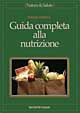 Guida completa alla nutrizione