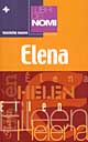 I libri dei nomi: Elena