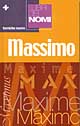 I libri dei nomi: Massimo