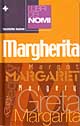 I libri dei nomi: Margherita
