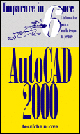 Imparare AutoCad 2000 in 6 ore