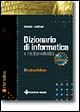 Dizionario di informatica e multimedialità inglese-italiano