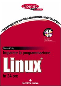 Imparare la programmazione Linux in 24 ore